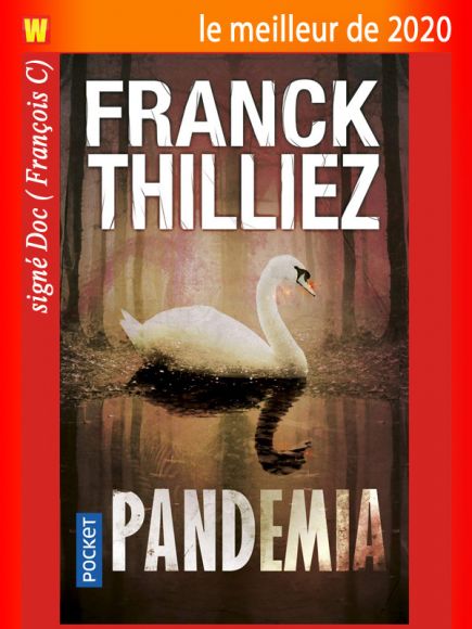 Pandemia de Franck Thilliez