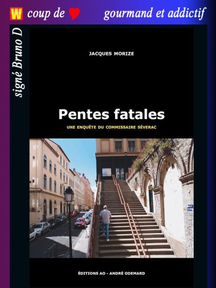 Pentes fatales de Jacques Morize