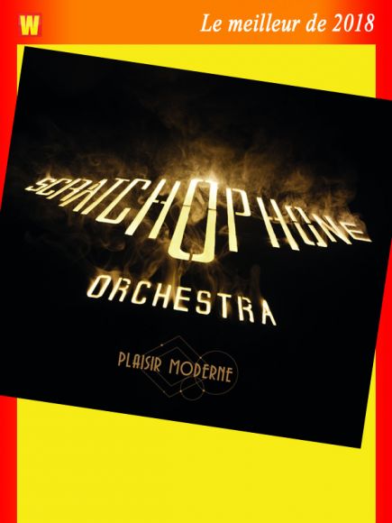 Plaisir Moderne de The Scratchophone Orchestra