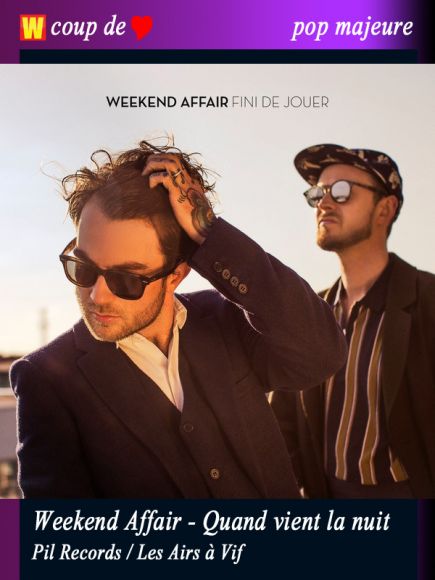 Quand vient la nuit de Weekend Affair Quand vient la nuit de Weekend Affair