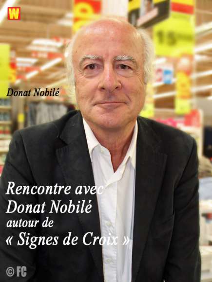 Rencontre avec Donat Nobilé