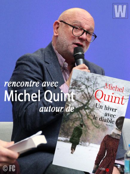 Rencontre avec Michel Quint autour d'Un hiver avec le diable