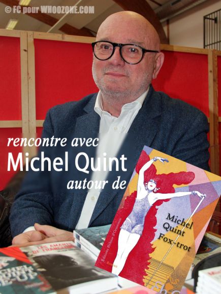 Rencontre avec Michel Quint autour de Fox-trot