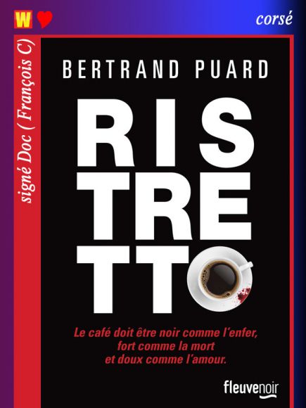 Ristretto de Bertrand Puard