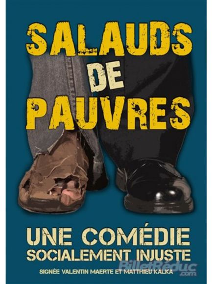 Salauds de pauvres à La Boite à Rire de Lille - 290122 Salauds de pauvres à La Boite à Rire de Lille - 290122