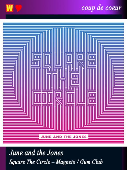 Square The Circle by June and the Jones