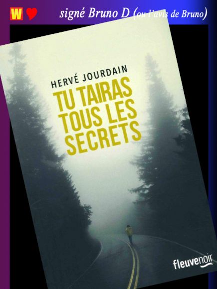 Tu tairas tous les secrets d’Hervé Jourdain