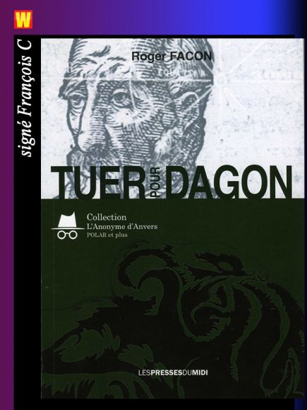 Tuer pour Dagon de Roger Facon