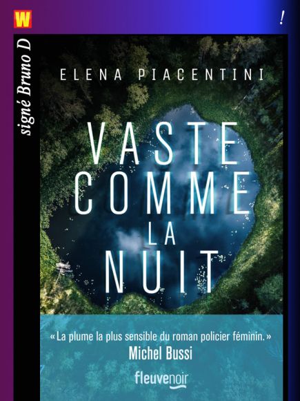 Vaste comme la nuit d’Elena Piacentini