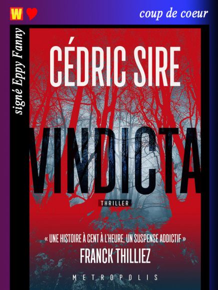 Vindicta de Cédric Sire vu par Eppy Fanny